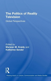 Enlarge image Cover: The Politics of Reality Television - Routledge