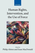 Cover: Human Rights, Intervention, and the Use of Force - Oxford University Press