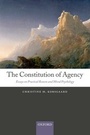 Cover: The Constitution of Agency - Oxford University Press