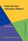 Cover: Swiss German Intonation Patterns - John Benjamins Publishing Co