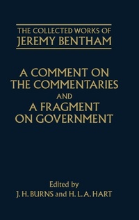 Enlarge image Cover: A Comment on the Commentaries and A Fragment on Government - Oxford University Press