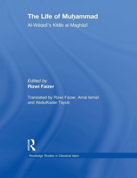 Enlarge image Cover: The Life of Muhammad - Routledge