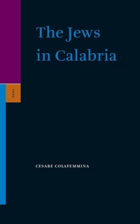 Enlarge image Cover: The Jews in Calabria - Brill