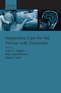 Cover: Supportive care for the person with dementia - Oxford University Press