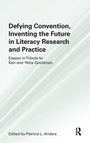 Cover: Defying Convention, Inventing the Future in Literary Research and Practice - Routledge