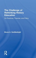 Cover: The Challenge of Rethinking History Education - Routledge