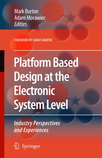 Enlarge image Cover: Platform Based Design at the Electronic System Level - Springer