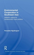 Cover: Environmental Cooperation in Southeast Asia - Routledge