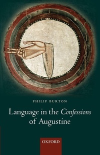 Enlarge image Cover: Language in the Confessions of Augustine - Oxford University Press