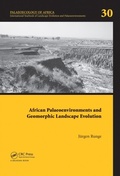 Cover: African Palaeoenvironments and Geomorphic Landscape Evolution - CRC Press