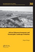 Cover: African Palaeoenvironments and Geomorphic Landscape Evolution - CRC Press