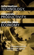 Cover: Information Technology, Corporate Productivity, and the New Economy - Praeger Publishers Inc