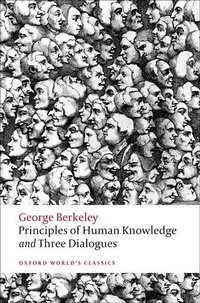 Enlarge image Cover: Principles of Human Knowledge and Three Dialogues - Oxford University Press