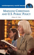 Cover: Mainline Christians and U.S. Public Policy - ABC-CLIO
