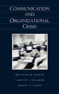 Abbildung von: Communication and Organizational Crisis - Praeger Publishers Inc