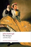 Cover: The Relapse and Other Plays - Oxford University Press