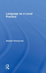 Cover: Language as a Local Practice - Routledge