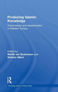 Cover: Producing Islamic Knowledge - Routledge