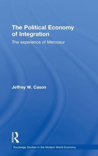Enlarge image Cover: The Political Economy of Integration - Routledge