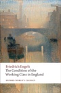 Cover: The Condition of the Working Class in England - Oxford University Press