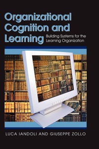 Enlarge image Cover: Organizational Cognition and Learning - Information Science Publishing