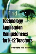 Cover: Technology Application Competencies for K-12 Teachers - Information Science Publishing