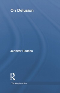 Enlarge image Cover: On Delusion - Routledge