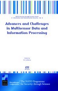 Enlarge image Cover: Advances and Challenges in Multisensor Data and Information Processing - IOS Press,US