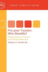 Enlarge image Cover: Pro-poor Tourism: Who Benefits? - Channel View Publications