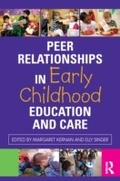 Abbildung von: Peer Relationships in Early Childhood Education and Care - Routledge