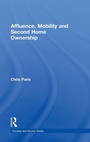 Cover: Affluence, Mobility and Second Home Ownership - Routledge