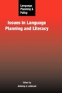 Cover: Language Planning and Policy: Issues in Language Planning and Literacy - Multilingual Matters