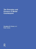 Cover: The Principles and Practice of Modal Counterpoint - Routledge