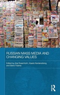 Cover: Russian Mass Media and Changing Values - Routledge