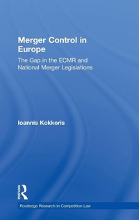 Enlarge image Cover: Merger Control in Europe - Routledge