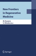 Cover: New Frontiers in Regenerative Medicine - Springer