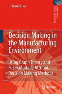 Enlarge image Cover: Decision Making in the Manufacturing Environment - Springer