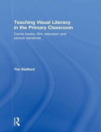 Enlarge image Cover: Teaching Visual Literacy in the Primary Classroom - Routledge