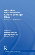 Cover: Alternative Perspectives on Lawyers and Legal Ethics - Routledge