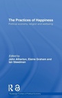 Cover: The Practices of Happiness - Routledge