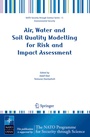 Cover: Air, Water and Soil Quality Modelling for Risk and Impact Assessment - Springer