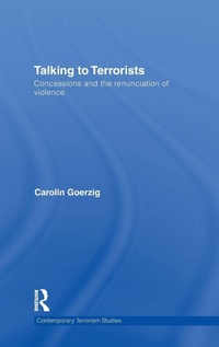 Enlarge image Cover: Talking to Terrorists - Routledge
