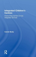 Cover: Integrated Children's Centres - Routledge