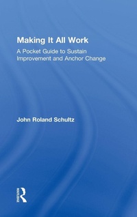 Enlarge image Cover: Making It All Work - Routledge