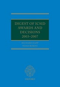 Enlarge image Cover: Digest of ICSID Awards and Decisions: 2003-2007 - Oxford University Press