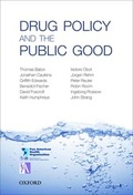 Cover: Drug Policy and the Public Good - Oxford University Press