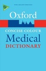 Cover: Concise Colour Medical Dictionary - Oxford University Press