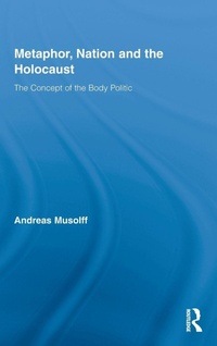 Enlarge image Cover: Metaphor, Nation and the Holocaust - Routledge