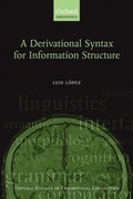 Cover: A Derivational Syntax for Information Structure - Oxford University Press
