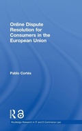 Abbildung von: Online Dispute Resolution for Consumers in the European Union - Routledge